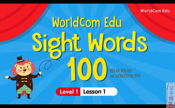WorldCom出品:Sight Words 100 (Level 1-6) 全美式外教讲解教学视频