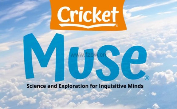 自然科学类儿童杂志《Muse-缪斯》2016年-2023年 PDF格式
